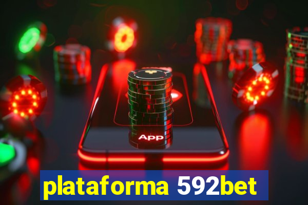 plataforma 592bet